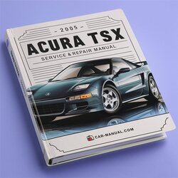 2005 Acura TSX Service Repair Workshop Manual PDF
