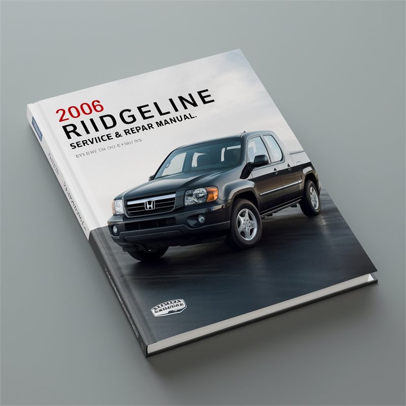 2006 Honda Ridgeline Service Repair Workshop Manual PDF
