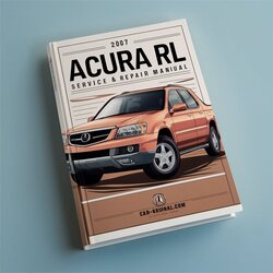 2007 Acura RL Service Repair Workshop Manual PDF