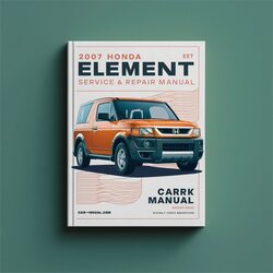2007 Honda Element Service Repair Workshop Manual PDF