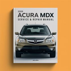 2008 Acura MDX Service Repair Workshop Manual PDF