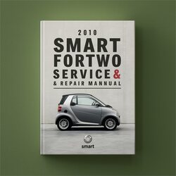 2010 Smart Fortwo Service Repair Workshop Manual PDF