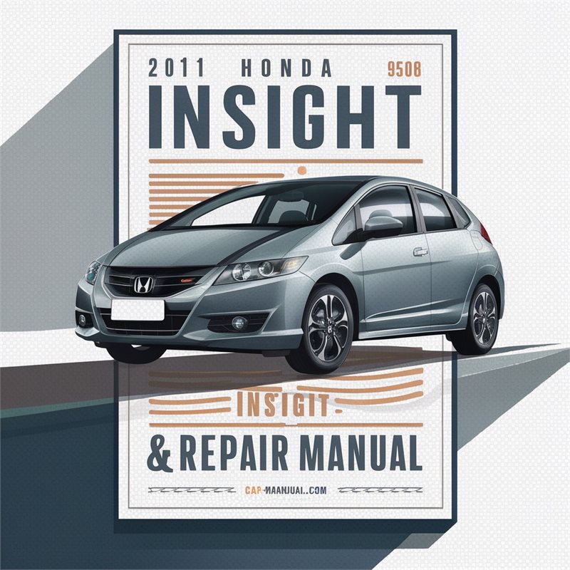 2011 Honda Insight Service Repair Workshop Manual PDF