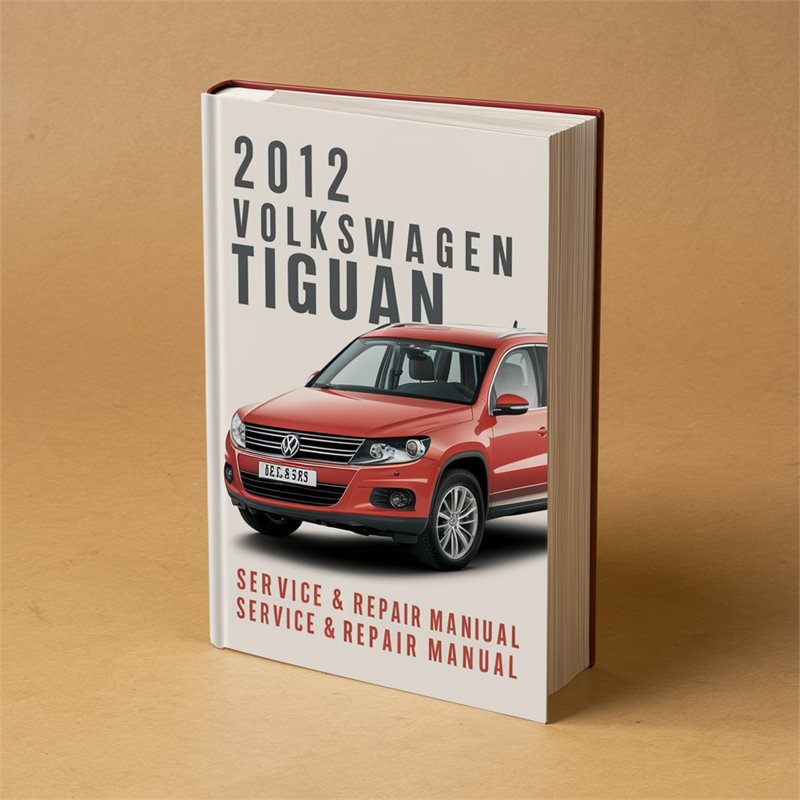 2012 Volkswagen Tiguan Service Repair Workshop Manual PDF