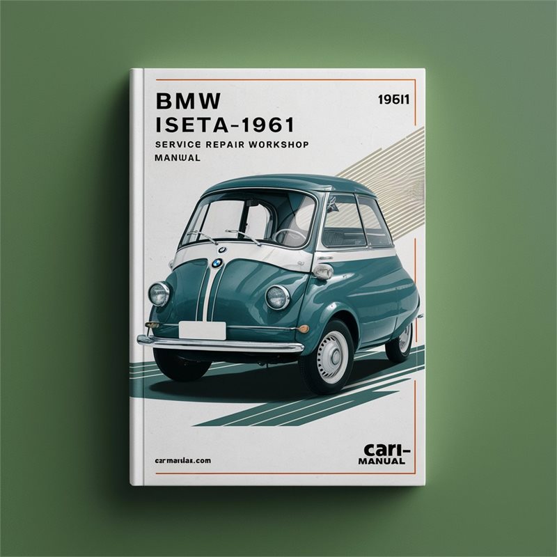1957-1961 BMW Isetta Service Repair Workshop Manual PDF