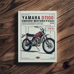 1974-1983 Yamaha DT Models DT100 Enduro Motorcycle Service Repair Workshop Manual PDF