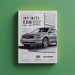 2008-2009 Infiniti EX Models EX35 Service Repair Workshop Manual PDF