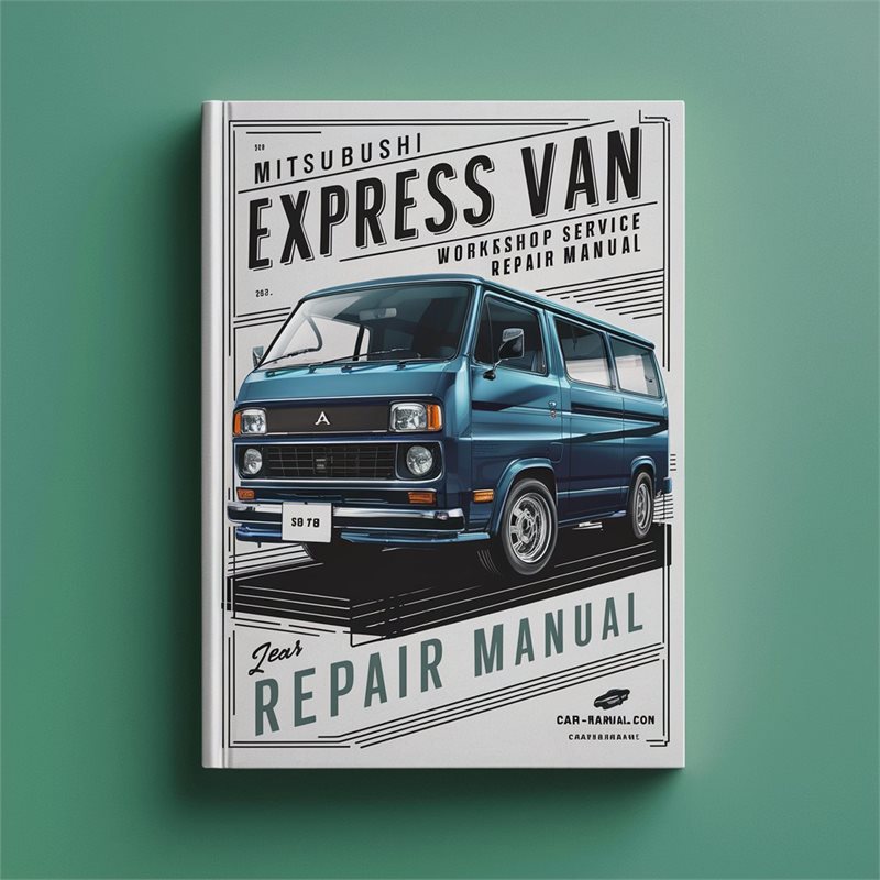 Mitsubishi Express Mitsubushi VAN Starwagon Service Repair Workshop Manual PDF