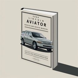 2004 Lincoln Aviator Service Repair Workshop Manual PDF