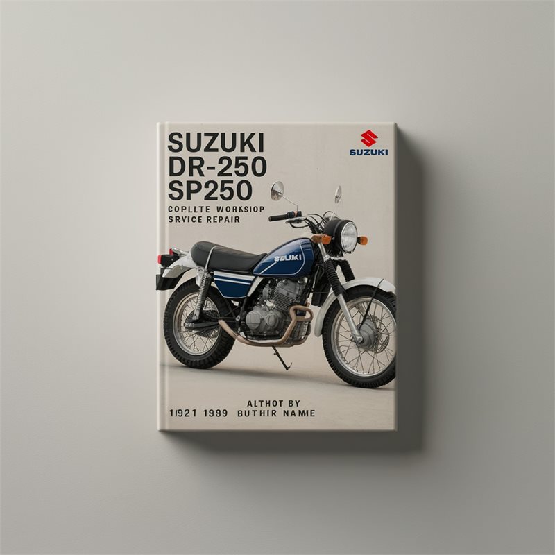 1982-1989 Suzuki SP Series DR250 DR-250 SP250 Service Repair Workshop Manual PDF