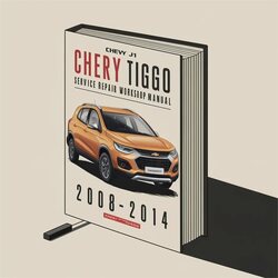 2008-2014 Chevrolet Chevy J11 Chery Tiggo Ruihu Service Repair Workshop Manual PDF
