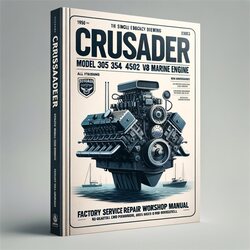 1980-1992 Crusader Model 305 350 454 502 V8 Marine Engine Service Repair Workshop Manual PDF