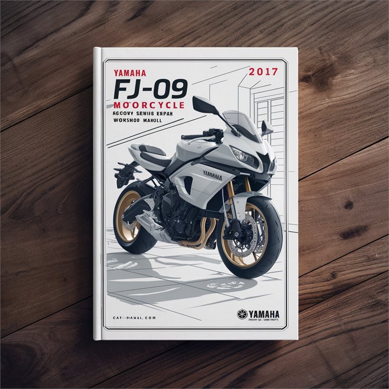 2015-2017 Yamaha FJ Models FJ-09 Motorcycle Service Repair Workshop Manual PDF