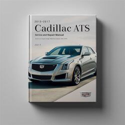 2013-2017 Cadillac ATS Service Repair Workshop Manual PDF