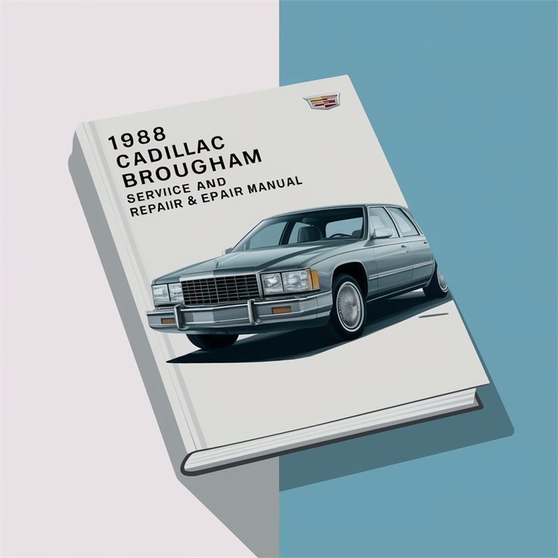 1988 Cadillac Brougham Service Repair Workshop Manual PDF