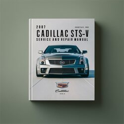 2007 Cadillac STS Service Repair Workshop Manual PDF
