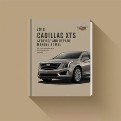 2018 Cadillac XTS Service Repair Workshop Manual PDF