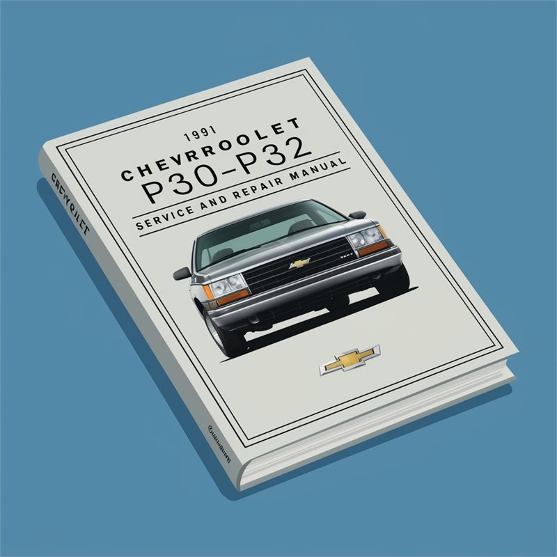 1991 Chevrolet P30 P32 Service Repair Workshop Manual PDF