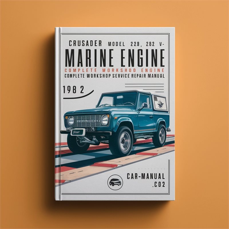 1980-1992 Crusader Model 229 262 V6 Marine Engine Service Repair Workshop Manual PDF