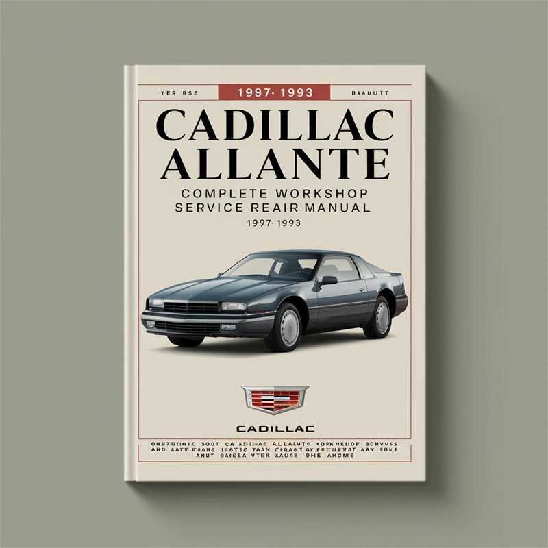 1987-1993 Cadillac Allante Service Repair Workshop Manual PDF