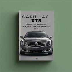 2014 Cadillac XTS Service Repair Workshop Manual PDF