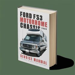 2000 Bedford Ford F53 Motorhome Chassis Service Repair Workshop Manual PDF