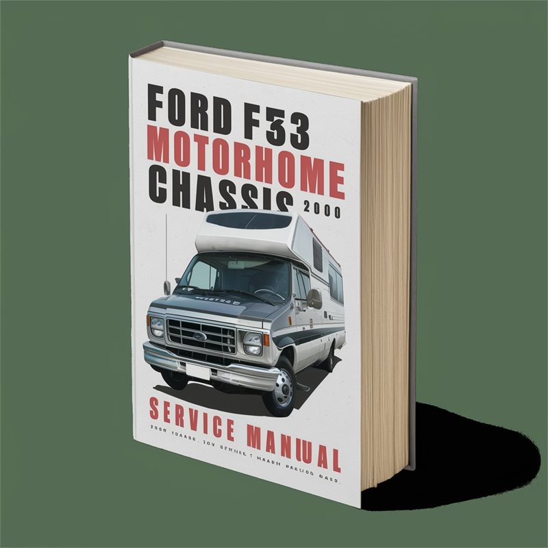 2000 Bedford Ford F53 Motorhome Chassis Service Repair Workshop Manual PDF