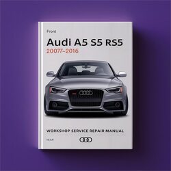 2007-2016 Audi RS5 A5 S5 8T Service Repair Workshop Manual PDF