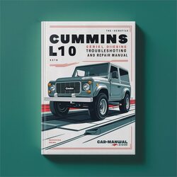 Cummins L Series L10 Diesel Engine Troubleshooting Service Repair Workshop Manual PDF