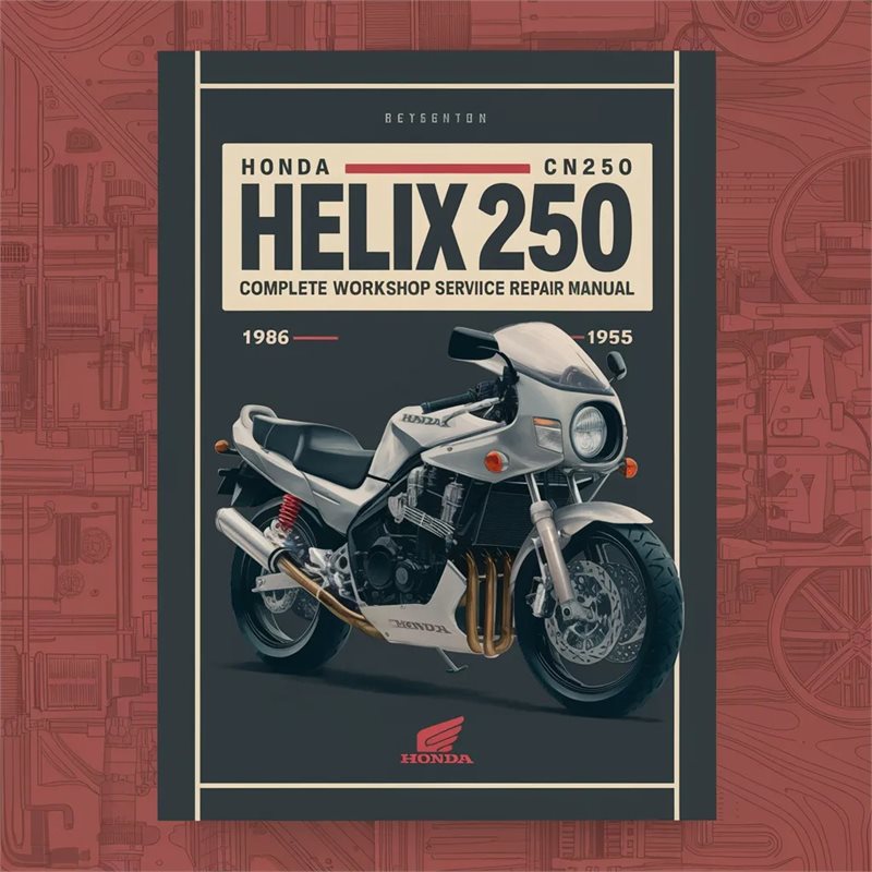 1986-1995 Honda CN250 Helix 250 Service Repair Workshop Manual PDF