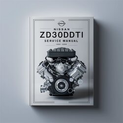 Nissan ZD30DDTI Engine Service Repair Workshop Manual PDF
