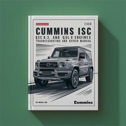 Cummins QS Series ISC Qsc8.3 ISL QSL9 Engines Service Repair Workshop Manual PDF