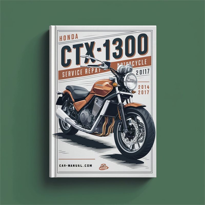 2014-2017 Honda CTX Series CTX1300 1300 Motorcycle Service Repair Workshop Manual PDF