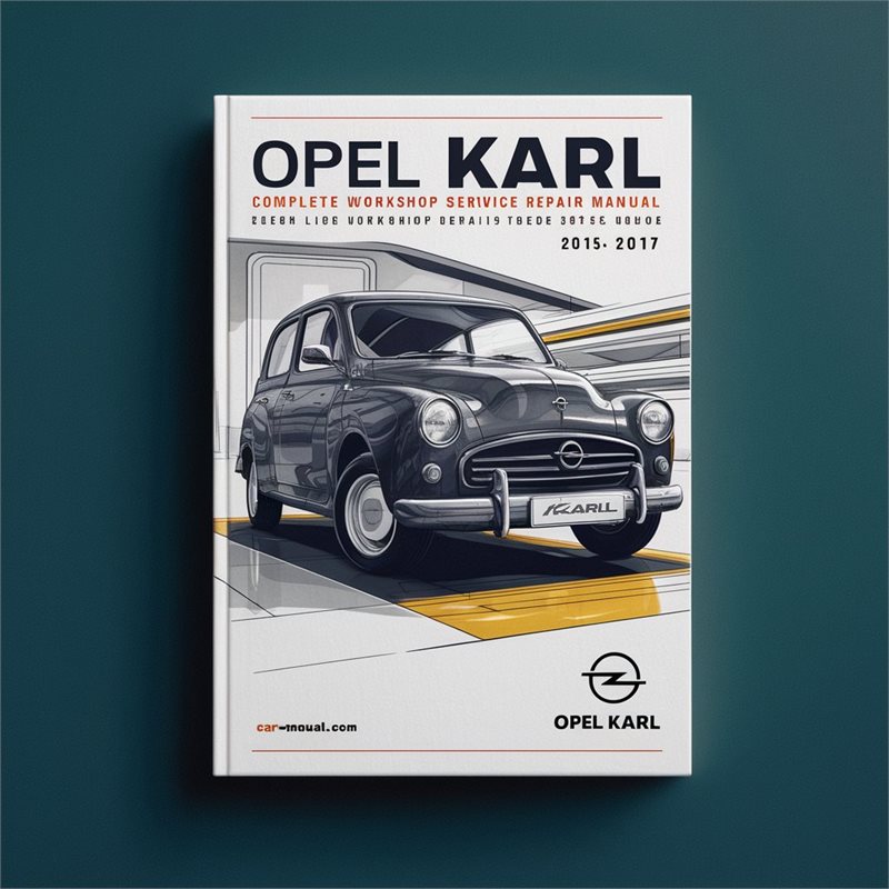 2015-2017 Opel Karl Service Repair Workshop Manual PDF