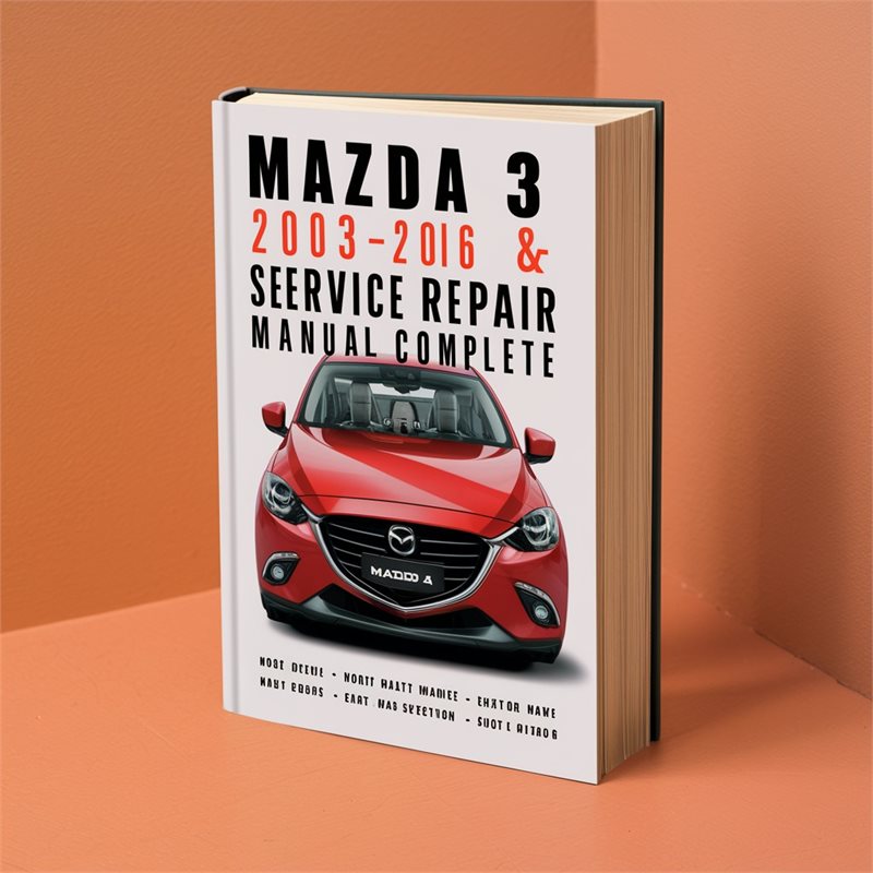 2003-2016 Mazda Service Repair Workshop Manual PDF