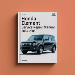 2003-2008 Honda Element Service Repair Workshop Manual PDF