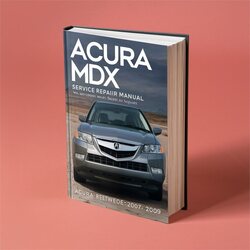 2007-2009 Acura MDX Service Repair Workshop Manual PDF