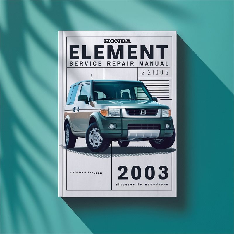 2003-2006 Honda Element Service Repair Workshop Manual PDF