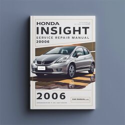 2000-2006 Honda Insight Service Repair Workshop Manual PDF