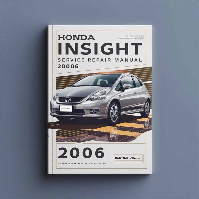 2000-2006 Honda Insight Service Repair Workshop Manual PDF