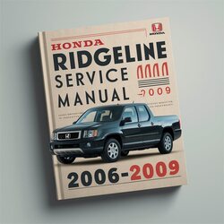 2006-2009 Honda Ridgeline Service Repair Workshop Manual PDF