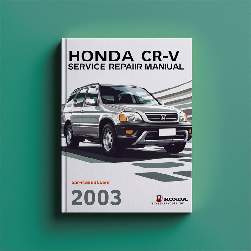2002-2003 Honda Accord CR-V Service Repair Workshop Manual PDF