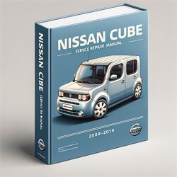 2009-2014 Nissan Cube Service Repair Workshop Manual PDF