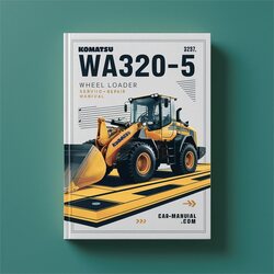 Komatsu WA320-5 Wheel Loader Service Repair Workshop Manual PDF