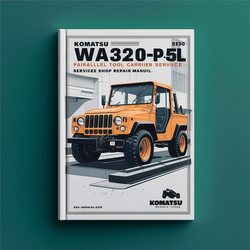 Komatsu Wa320pt-5l Parallel Tool Carrier Shop Service Repair Workshop Manual PDF