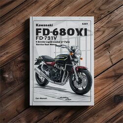 Kawasaki FD Series FD680V FD731V 4-stroke Liquid-cooled V-TWIN Gas Engine Service Repair Workshop Manual PDF