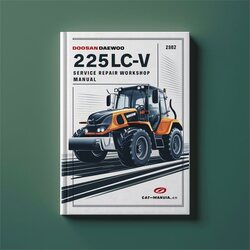 Doosan Daewoo 225LC-V Excavator Service Repair Workshop Manual PDF