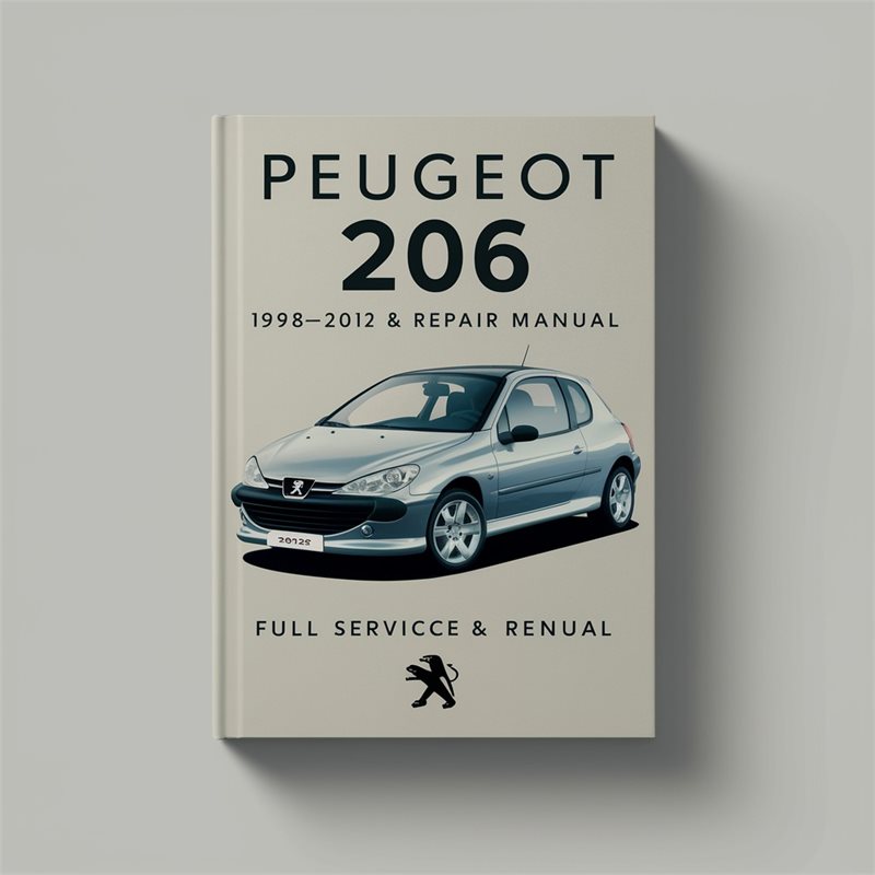 1998-2012 Peugeot 206 Service Repair Workshop Manual PDF