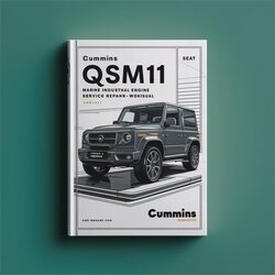 Isuzu Marine Cummins QSM11 Industrial Engine Service Repair Workshop Manual PDF