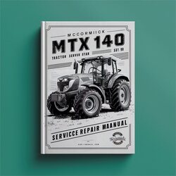 Mccormick MTX140 MTX 140 Tractor Service Repair Workshop Manual PDF